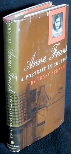 Image du vendeur pour Anne Frank: A Portrait in Courage [Anne Frank: Spur Eines Kindes] mis en vente par Washington Square Autographed Books