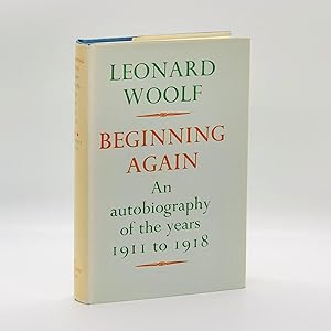 Beginning Again: An Autobiography of the Years, 1911 to 1918