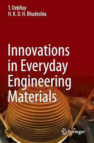 Bild des Verkufers fr Innovations in Everyday Engineering Materials zum Verkauf von AHA-BUCH GmbH