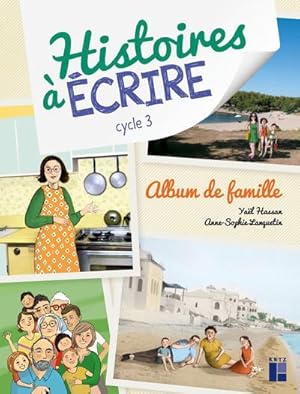 album de famille : cycle 3 (édition 2022)