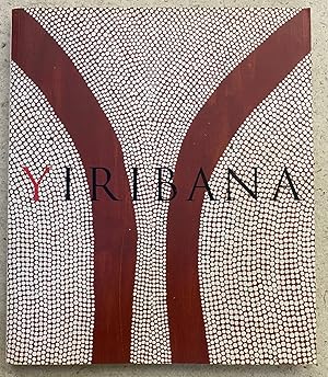 Seller image for Yiribana. An Introduction to the Aboriginal and Torres Strait Islander Collection: The Art Gallery of New South Wales. for sale by JF Ptak Science Books