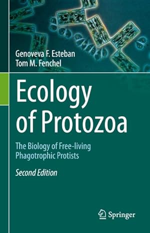 Bild des Verkufers fr Ecology of Protozoa : The Biology of Free-living Phagotrophic Protists zum Verkauf von AHA-BUCH GmbH