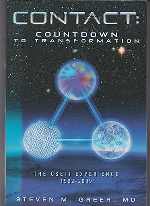 Seller image for Contact: Countdown to Transformation - The CSETI Experience 1992-2009 for sale by Q's Books Hamilton