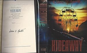 Hideaway - SIGNED & NUMBERED #__/800 W/DUST JACKET & SLIPCASE