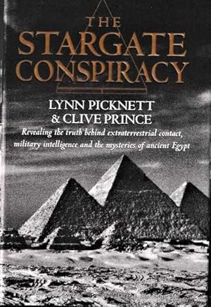 Seller image for The Stargate Conspiracy: Revealing The Truth Behind Extraterrestrial Contact, Military Intelligence And The Mysteries Of Ancient Egypt for sale by Goulds Book Arcade, Sydney