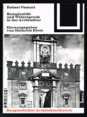 Seller image for Komplexitt und Widerspruch in der Architektur. - for sale by Libresso Antiquariat, Jens Hagedorn