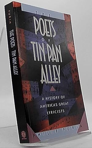 Immagine del venditore per The Poets of Tin Pan Alley: A History of America's Great Lyricists (Oxford Paperbacks) venduto da Antiquariat Unterberger