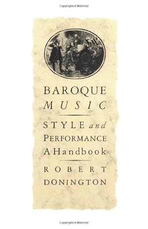 Seller image for Baroque Music: Style and Performance: A Handbook for sale by Pieuler Store