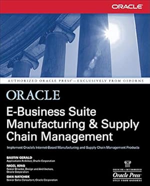 Seller image for Oracle E-Business Suite Manufacturing & Supply Chain Management for sale by Pieuler Store