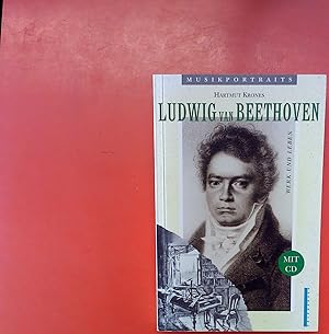 Bild des Verkufers fr Ludwig van Beethoven, Musikportraits, Werk und Leben zum Verkauf von biblion2