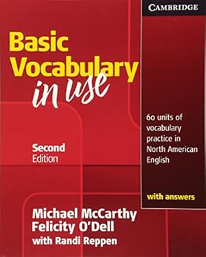Immagine del venditore per Basic Vocabulary in Use: 60 Units of Vocabulary Practice in North American English With Answers venduto da Pieuler Store