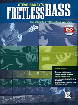 Imagen del vendedor de Steve Bailey's Fretless Bass: The Ultimate Fretless Bass Workout a la venta por Pieuler Store