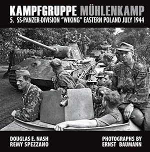 Immagine del venditore per Kampfgruppe M?hlenkamp: 5. SS-Panzer Division Wiking , Eastern Poland, July 1944 venduto da Pieuler Store