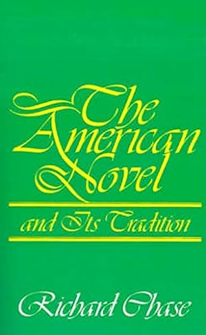 Seller image for The American Novel and Its Tradition for sale by Pieuler Store