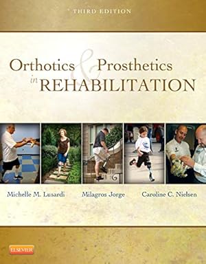 Image du vendeur pour Orthotics and Prosthetics in Rehabilitation, 3e (NEW!!) mis en vente par Pieuler Store