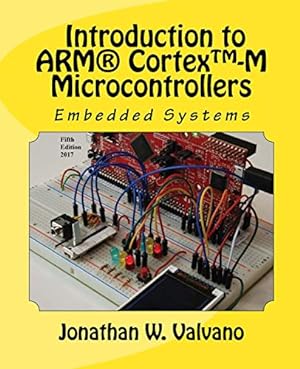 Immagine del venditore per Embedded Systems: Introduction to Arm? Cortex?-M Microcontrollers venduto da Pieuler Store