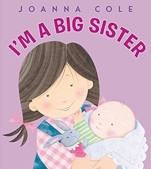 Imagen del vendedor de Soy una hermana mayor: Im a Big Sister (Spanish edition) a la venta por Pieuler Store