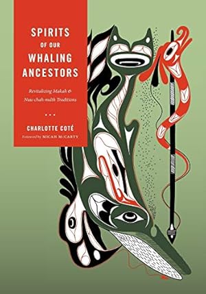 Seller image for Spirits of our Whaling Ancestors (Capell Family Books xx) for sale by Pieuler Store