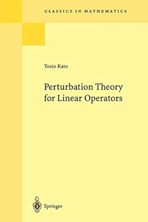 Imagen del vendedor de Perturbation Theory for Linear Operators a la venta por Pieuler Store
