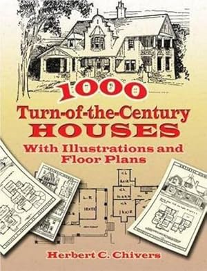 Seller image for 1000 Turn-of-the-Century Houses: With Illustrations and Floor Plans for sale by Pieuler Store