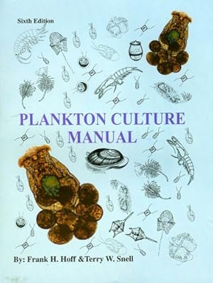 Bild des Verkufers fr Plankton Culture Manual - Sixth Edition zum Verkauf von Pieuler Store
