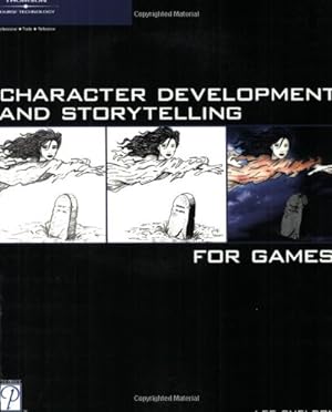 Seller image for Character Development and Storytelling for Games (Game Development Series) for sale by Pieuler Store