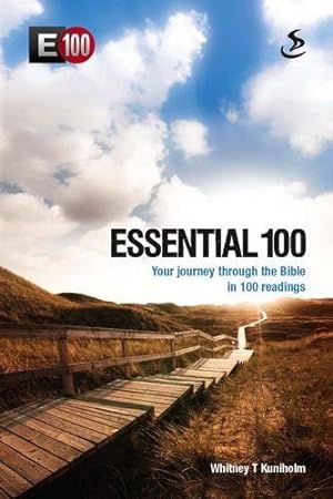 Immagine del venditore per Essential 100: Your Journey Through the Bible in 100 Readings venduto da Pieuler Store