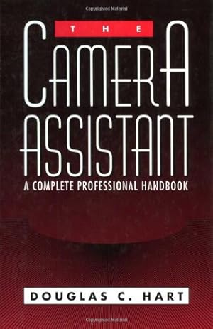 Imagen del vendedor de The Camera Assistant: A Complete Professional Handbook a la venta por Pieuler Store