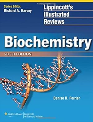Seller image for Biochemistry (Lippincott Illustrated Reviews Series) for sale by Pieuler Store