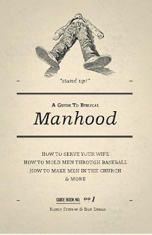 Immagine del venditore per A Guide to Biblical Manhood venduto da Pieuler Store