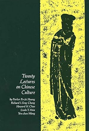 Immagine del venditore per Twenty Lectures on Chinese Culture (Yale Language Series) venduto da Pieuler Store