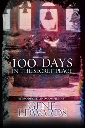 Seller image for 100 Days in the Secret Place for sale by Pieuler Store