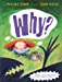 Imagen del vendedor de Why? a la venta por Pieuler Store