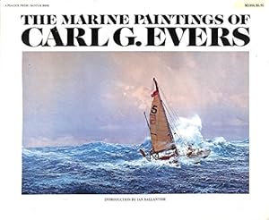 Seller image for Marine Paintings of Carl G. Evers for sale by Pieuler Store