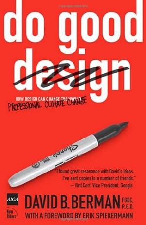 Seller image for Do Good Design: How Designers Can Change the World for sale by Pieuler Store