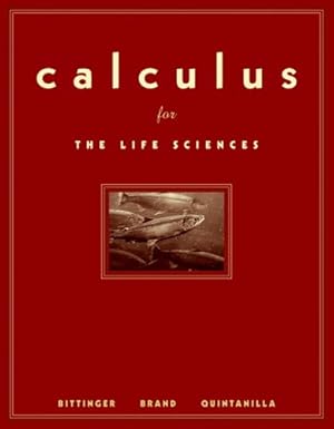 Imagen del vendedor de Calculus for the Life Sciences a la venta por Pieuler Store