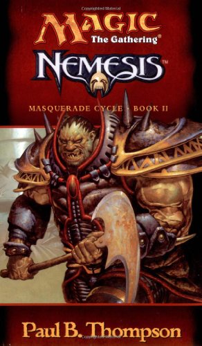 Seller image for Nemesis (Magic the Gathering: Masquerade Cycle, Bk. II) for sale by Pieuler Store