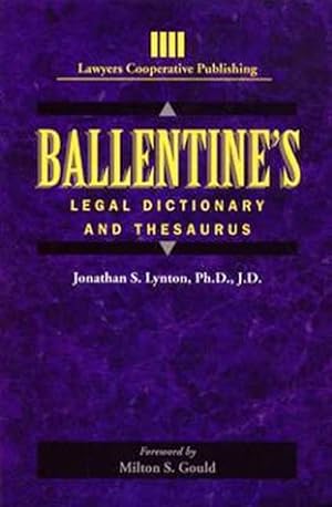 Imagen del vendedor de Ballentine's Legal Dictionary/Thesaurus (Lawyers Cooperative Publishing) a la venta por Pieuler Store