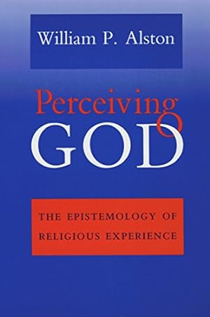 Seller image for Perceiving God: The Epistemology of Religious Experience for sale by Pieuler Store