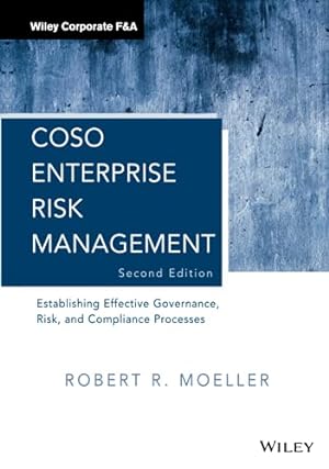 Seller image for COSO Enterprise Risk Management: Establishing Effective Governance, Risk, and Compliance Processes, 2nd Edition for sale by Pieuler Store
