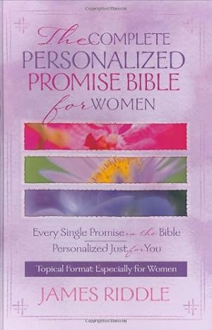 Immagine del venditore per The Complete Personalized Promise Bible for Women: Every Single Promise in the Bible Personalized Just for You venduto da Pieuler Store