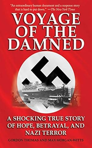 Seller image for Voyage of the Damned: A Shocking True Story of Hope, Betrayal, and Nazi Terror for sale by Pieuler Store
