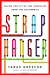 Seller image for Straphanger: Saving Our Cities and Ourselves from the Automobile for sale by Pieuler Store