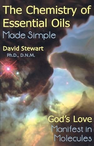 Seller image for Chemistry of Essential Oils Made Simple: God's Love Manifest in Molecules for sale by Pieuler Store