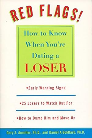 Image du vendeur pour Red Flags: How to Know When You're Dating a Loser mis en vente par Pieuler Store