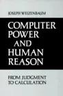 Bild des Verkufers fr Computer Power and Human Reason: From Judgment to Calculation zum Verkauf von Pieuler Store