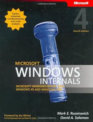 Imagen del vendedor de Microsoft? Windows? Internals, Fourth Edition: Microsoft Windows Server(TM) 2003, Windows XP, and Windows 2000 a la venta por Pieuler Store