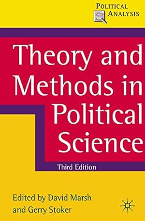 Seller image for Theory and Methods in Political Science: Third Edition (Political Analysis) for sale by Pieuler Store