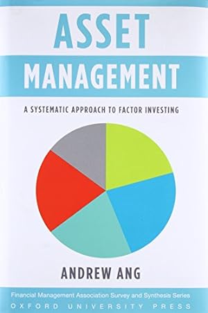 Seller image for Asset Management: A Systematic Approach to Factor Investing (Financial Management Association Survey and Synthesis) for sale by Pieuler Store