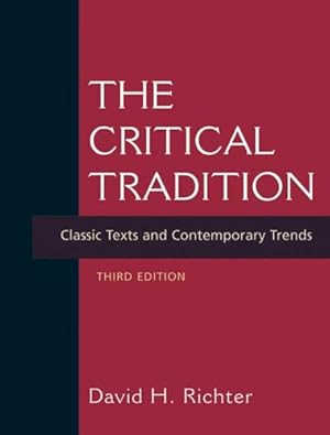 Seller image for The Critical Tradition: Classic Texts and Contemporary Trends for sale by Pieuler Store